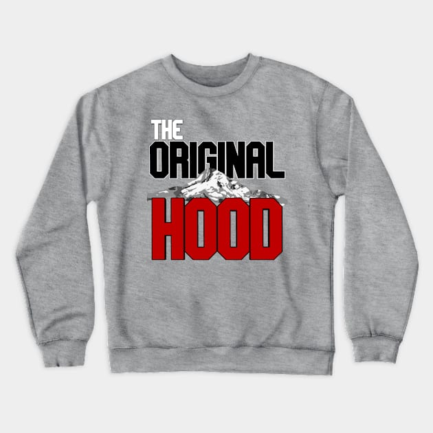 The OG Hood Crewneck Sweatshirt by TankByDesign